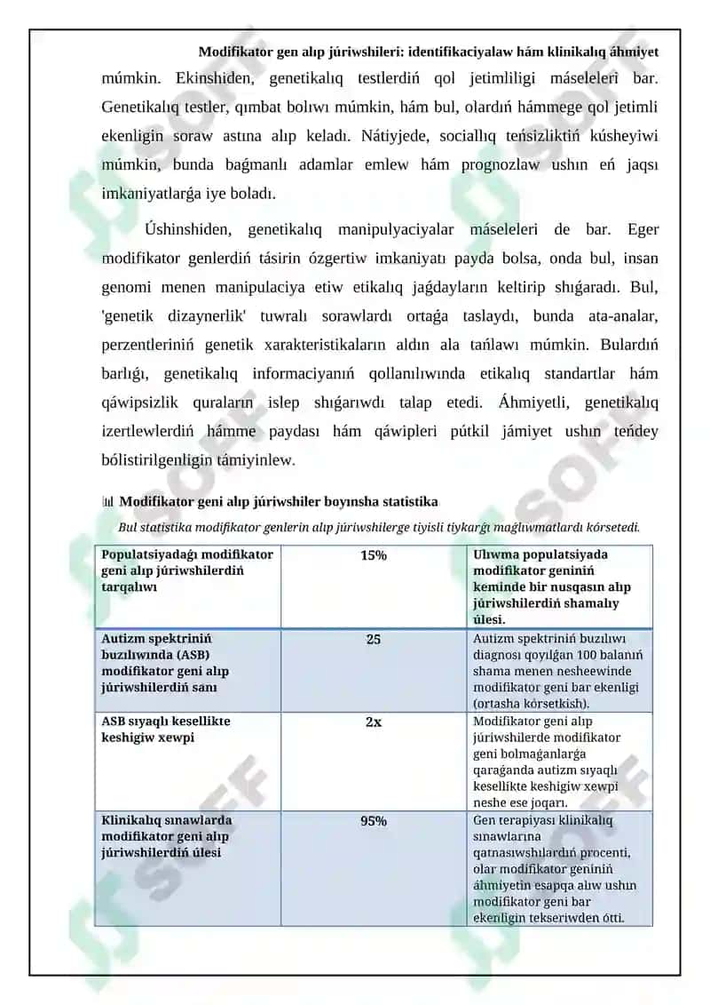 Modifikator genlerdiń roli genetikalıq keselliklerdiń fenotipik ekspressiyasındaǵı ózgerislerdi túsinikte úlken áhmiyetke iye 7
