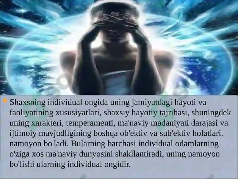 Ijtimoiy va individual ong haqida tushuncha 7