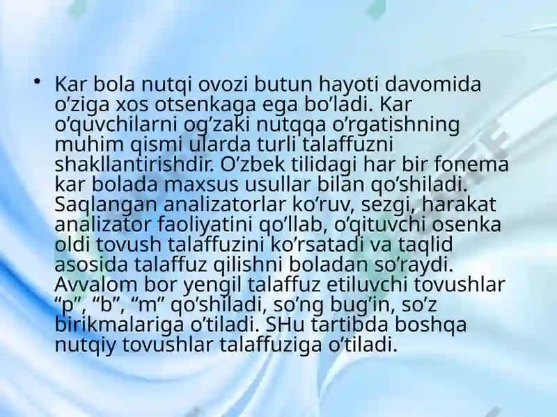 Zaifeshituvchi bolalarning og’zaki nutq ko’nikmalari va bilimlarini o’ziga xostomonlari 7