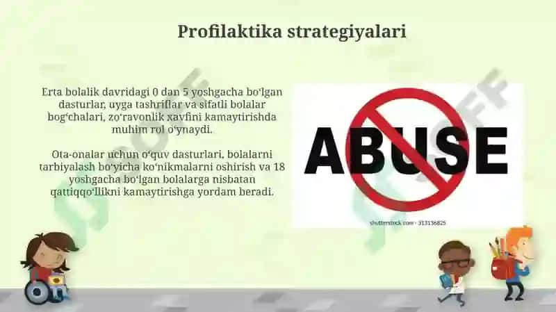 Bolalarni shafqatsizlikdan himoya qilish 7