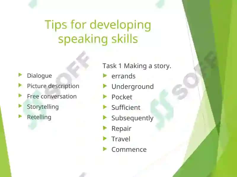 DEVELOPING SPEAKING SKILLS 7
