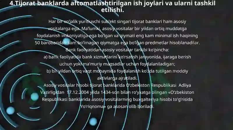 Tijorat banklarida avtomatlashtirilgan ish joylari va ularning tashkil etilishi bilan tanishish. 8