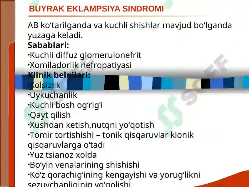 BUYRAK KASALLIKLARI SINDROMLARI. O‘TKIR VA SURUNKALI GLOMERULONEFRIT VA PIYELONEFRITLAR DIAGNOSTIKASI 8