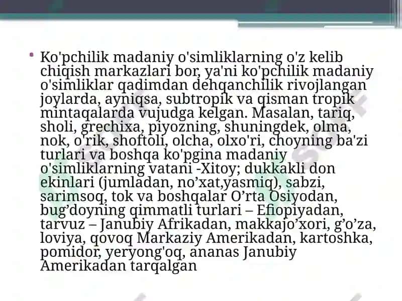 Madaniy o'simliklarning kelib chiqish markazlar 8