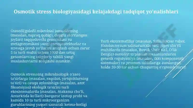 Halofillar, osmofilalar va galoterant mikroorganizmlar 8