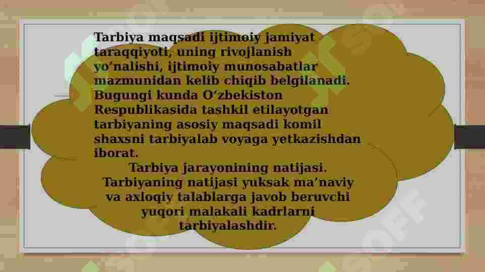 Tarbiyaning maqsad va vazifalari 5