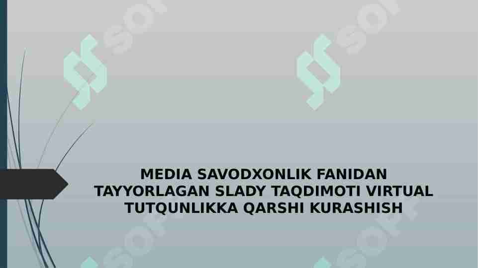 VIRTUAL TUTQUNLIKKA QARSHI KURASHISH 1