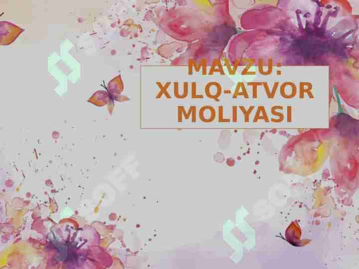 XULQ-ATVOR MOLIYASI 1
