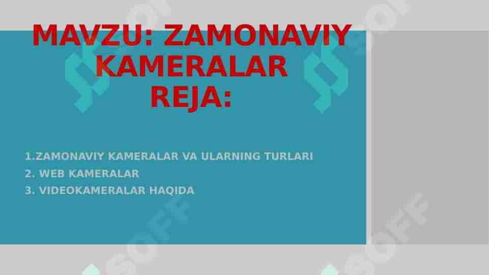 ZAMONAVIY KAMERALAR 1