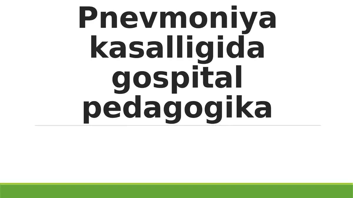 Pnevmoniya kasalligida gospital pedagogika 1