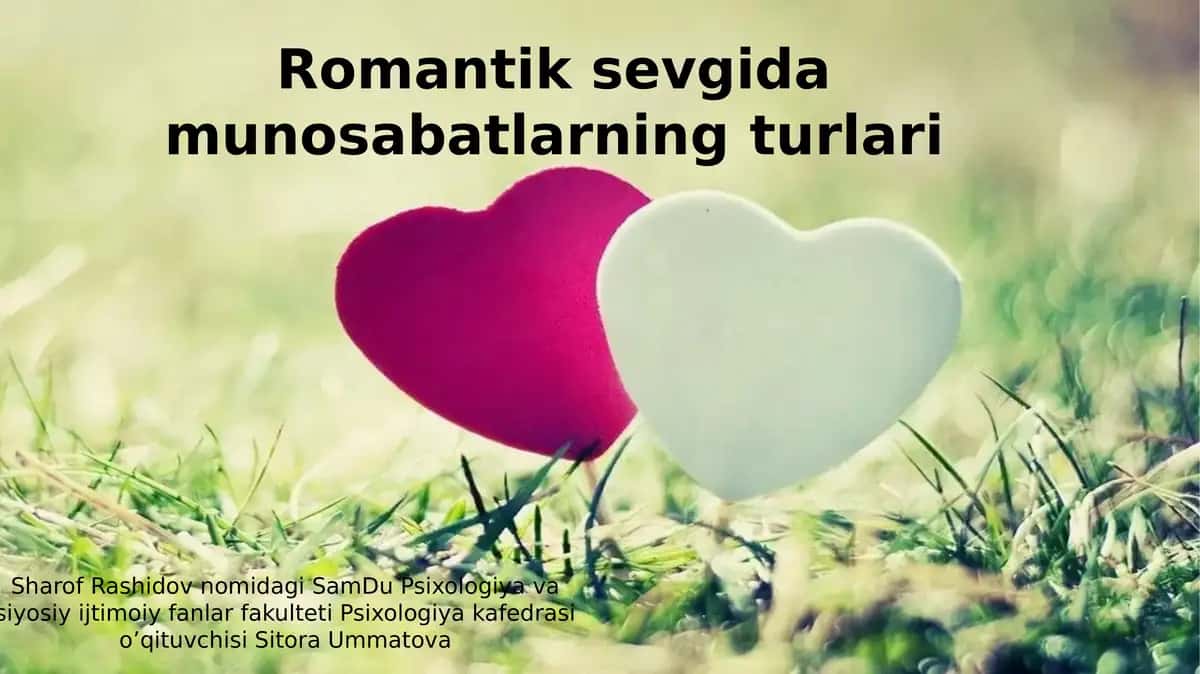 Romantik sevgida munosabatlarning turlari