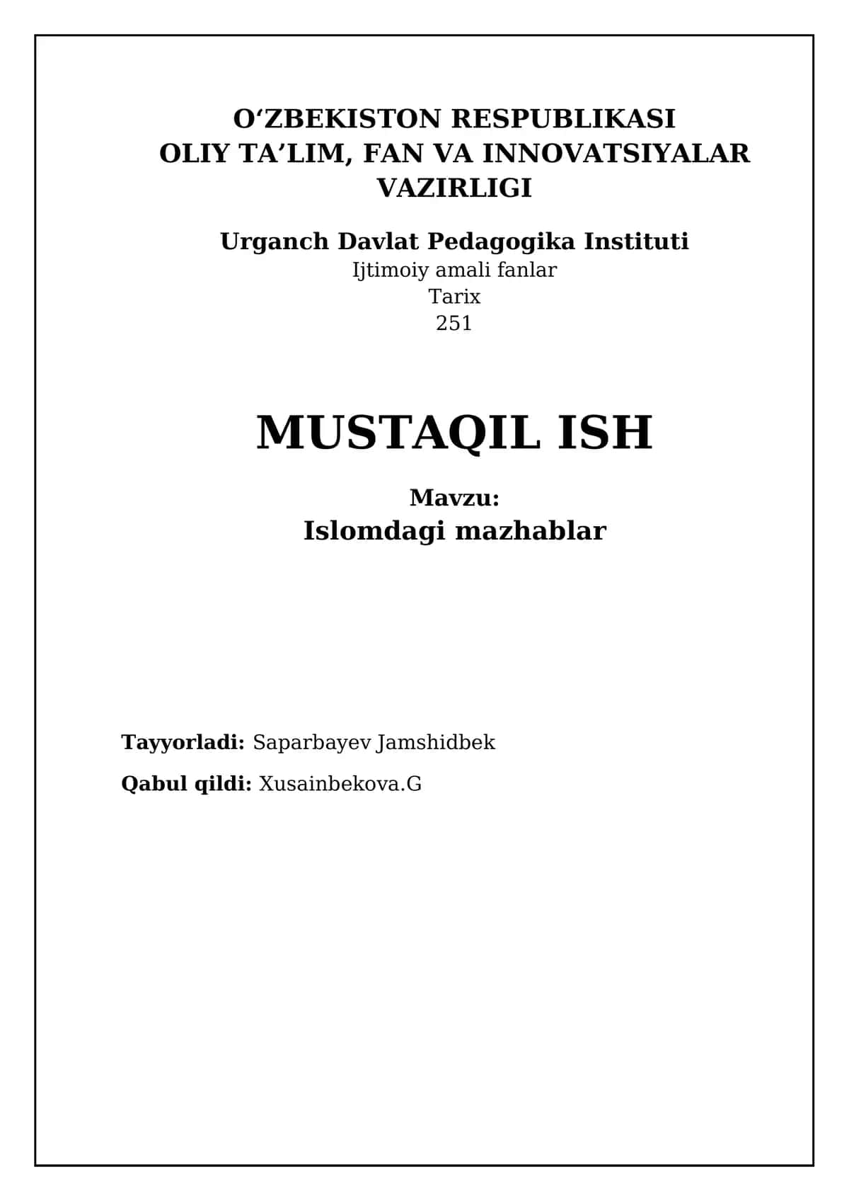 Islomdagi mazhablar bo'yicha mustaqil ish