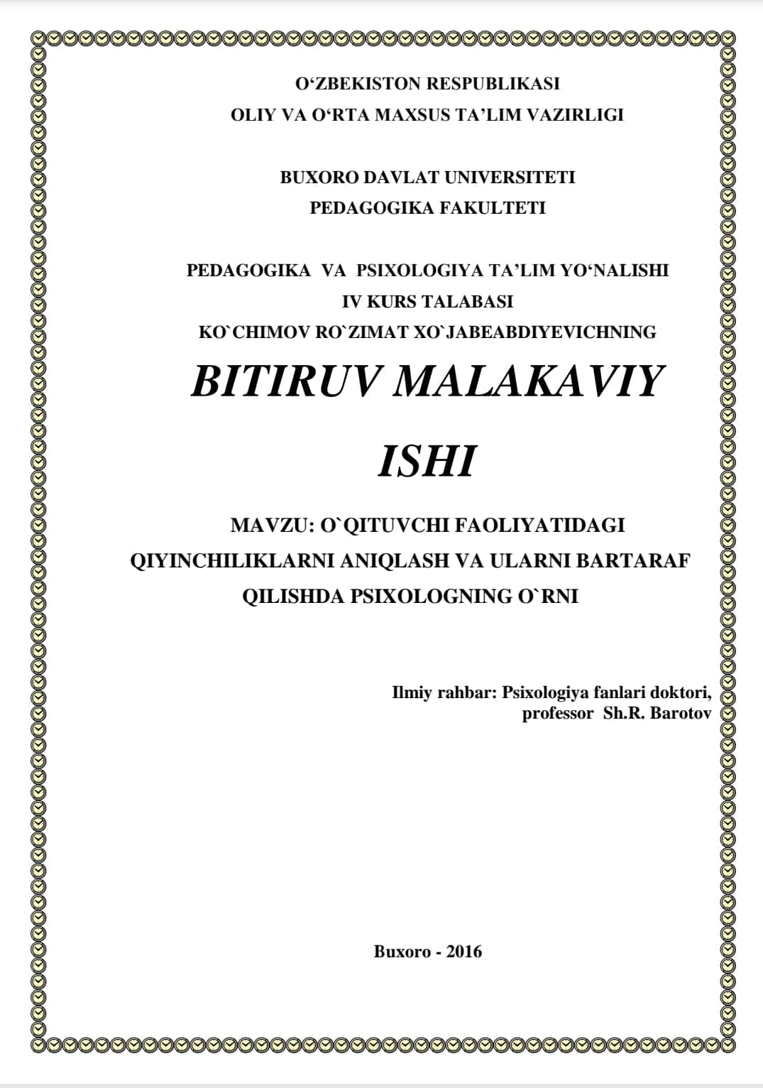 O`QITUVCHI FAOLIYATIDAGI  QIYINCHILIKLARNI ANIQLASH VA ULARNI BARTARAF  QILISHDA PSIXOLOGNING O`RNI
