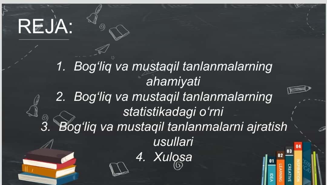 Bog'liq va mustaqil tanlanmalar