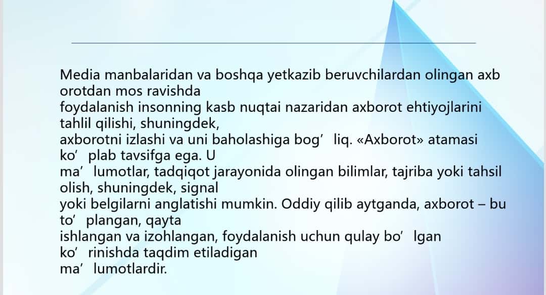 Axborotni jamiyatda tutgan o'rni va ahamiyati