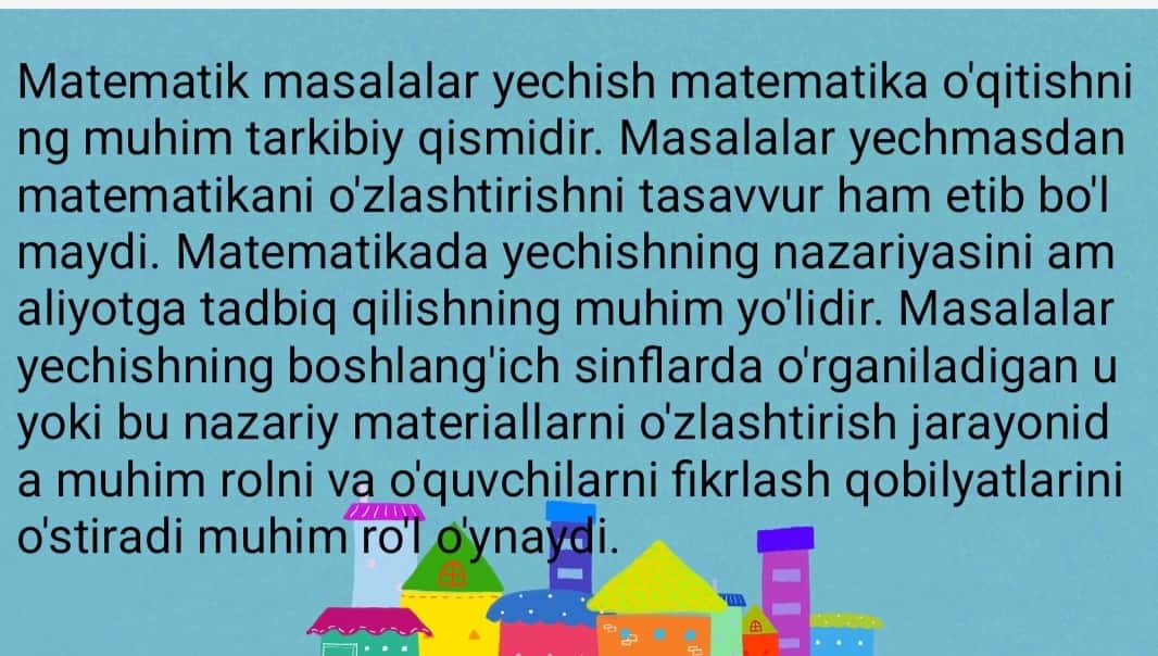 Boshlang'ich sinf matematika darslarida mantiqiy masala yechishga õrgatish