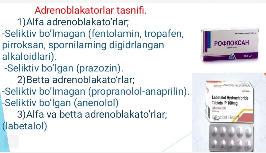 Adrenoretseptorlarni falajlovchi dorilar