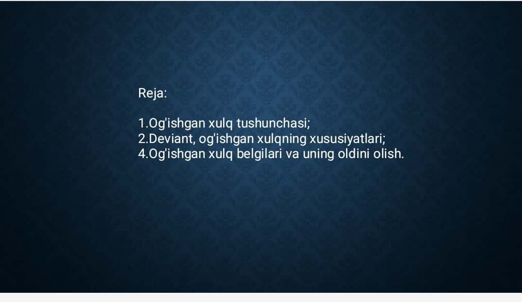 Og'ishgan xulq ko'rinishlari