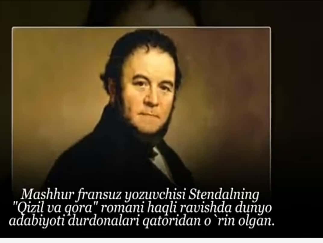 Stendalni dunyoga mashhur qilgan "qizil va qora" romanidan buktreylar