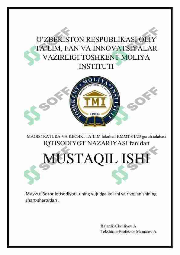Bozor iqtisodiyoti, uning vujudga kelishi va rivojlanishining shart-sharoitlari