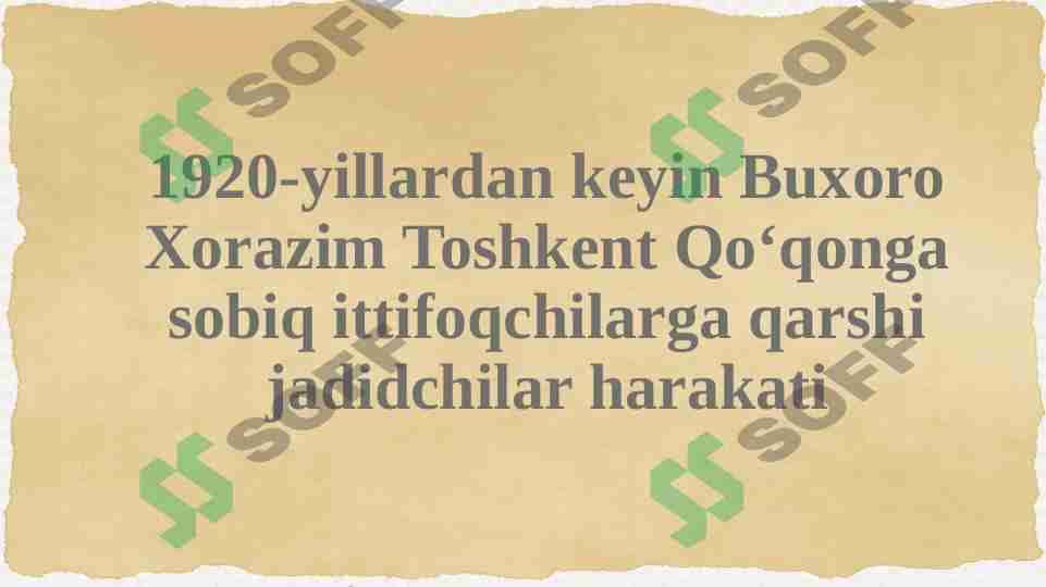 1920-yillardan keyin Buxoro Xorazm Toshkent Quqon