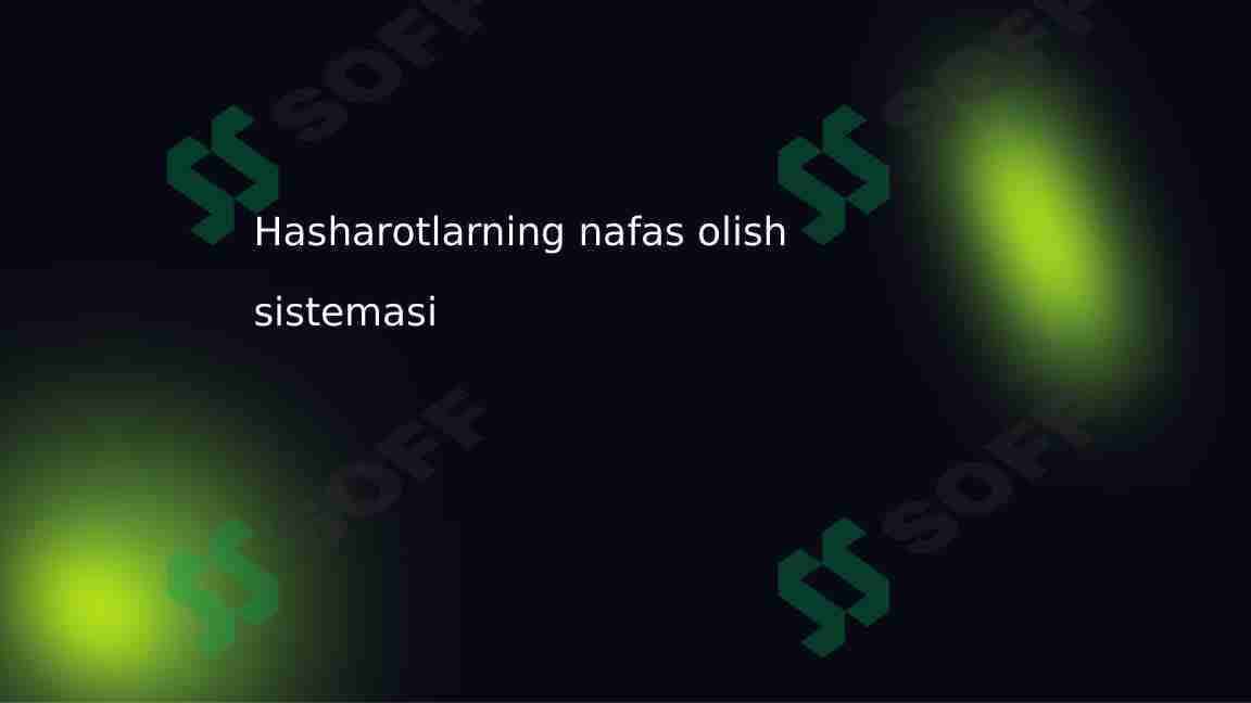 Hasharotlarning nafas olish sistemasi