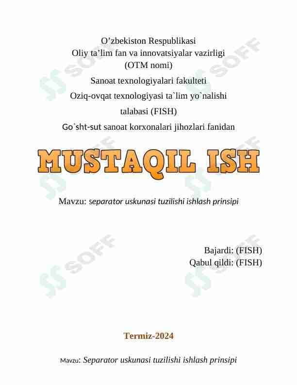 Separator uskunasi tuzilishi ishlash prinsipi