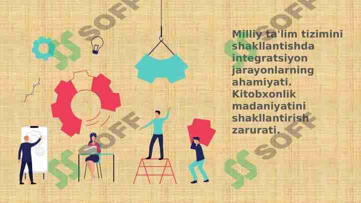 Milliy_ta_lim_tizimini_shakllantishda_integratsiyon_jarayonlarning ahamiyati.