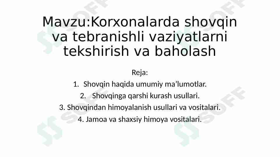 Korxonalarda shovqin va tebranishli vaziyatlarni tekshirish va baholash