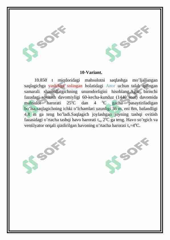 Anor mahsulotini berilgan variant uchun kurs ishini ishlash va Anor mevasini unumdorligini hisoblash