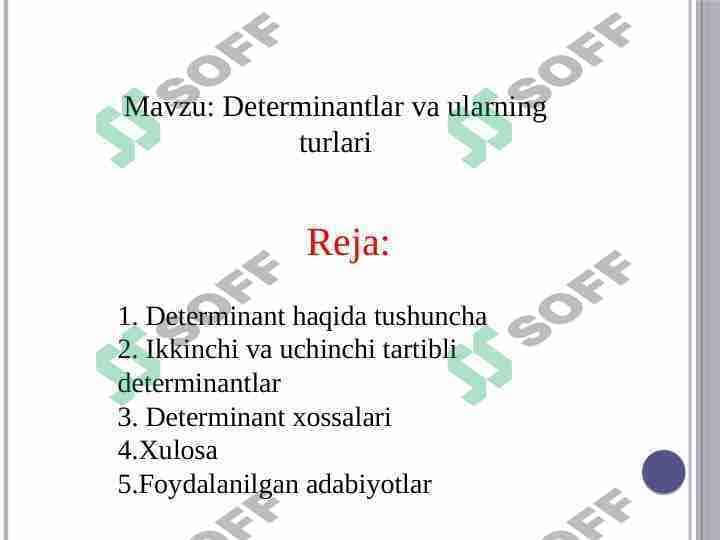 Determinantlar va ularning turlari