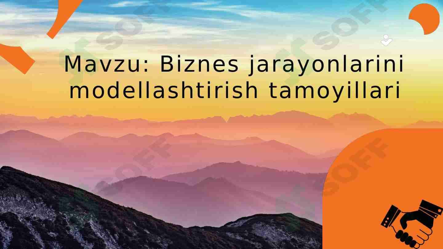 Biznes jarayonlarini modellashtirish tamoyillari