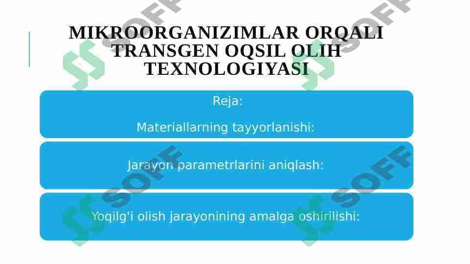 Mikroorganizimlar orqali transgen oqsil olih texnologiyasi