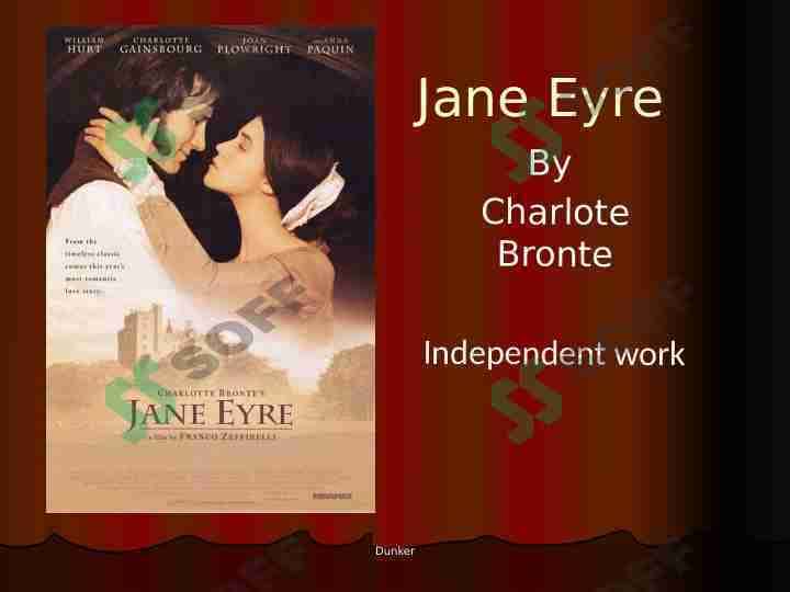 JANE EYRE by CHARLOTE BRONTE