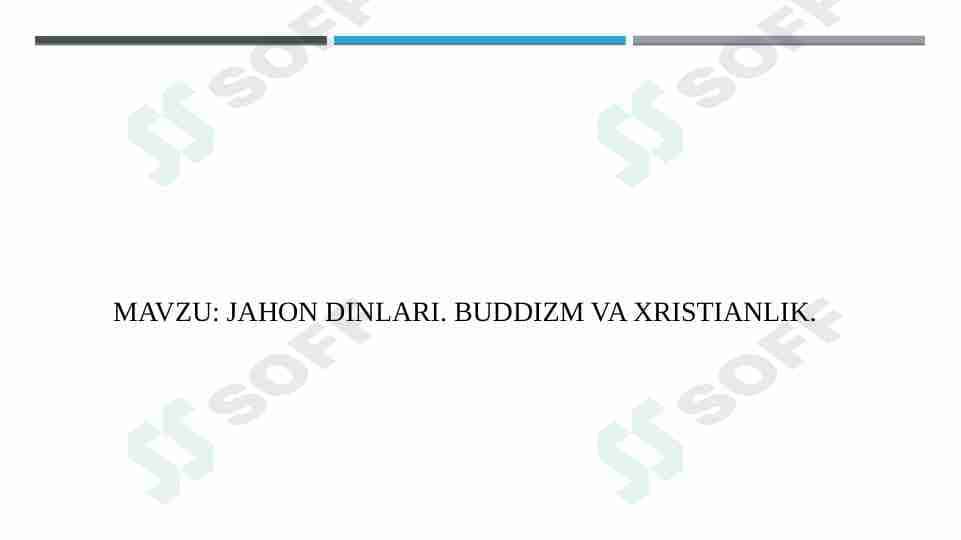 jaxon dinlari bud va xristianlik