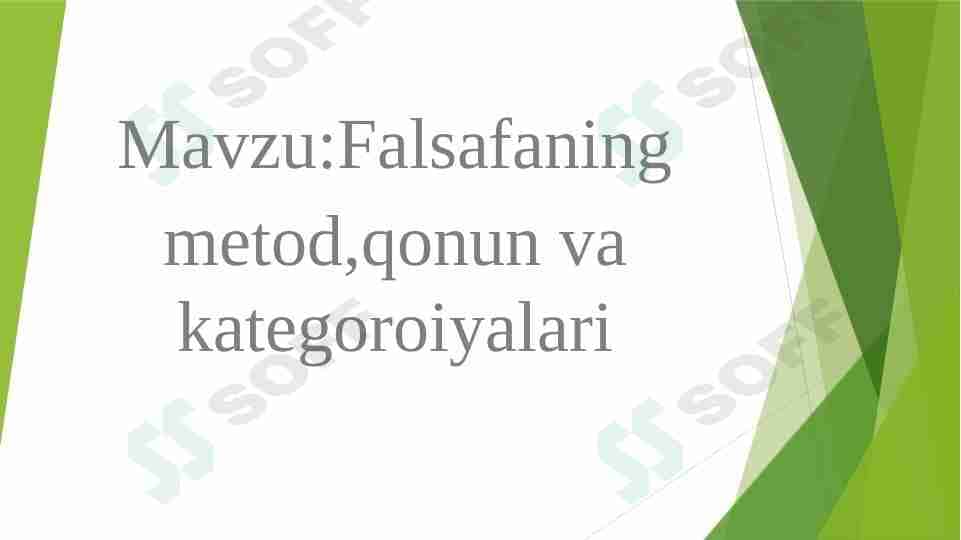Falsafaning metod,qonun va kategoroiyalari