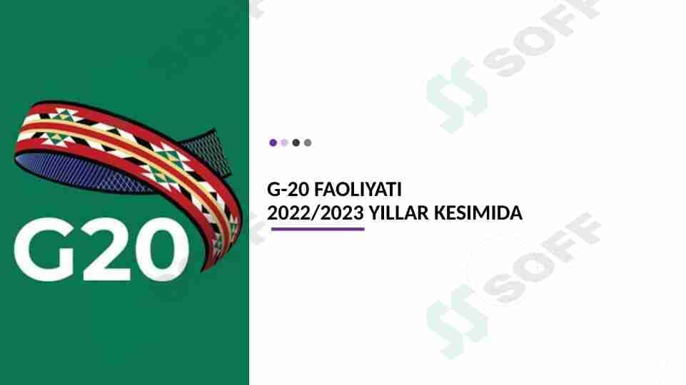 G-20 faoliyati2022/2023 yillar kesimida (Katta yigirmartalik)