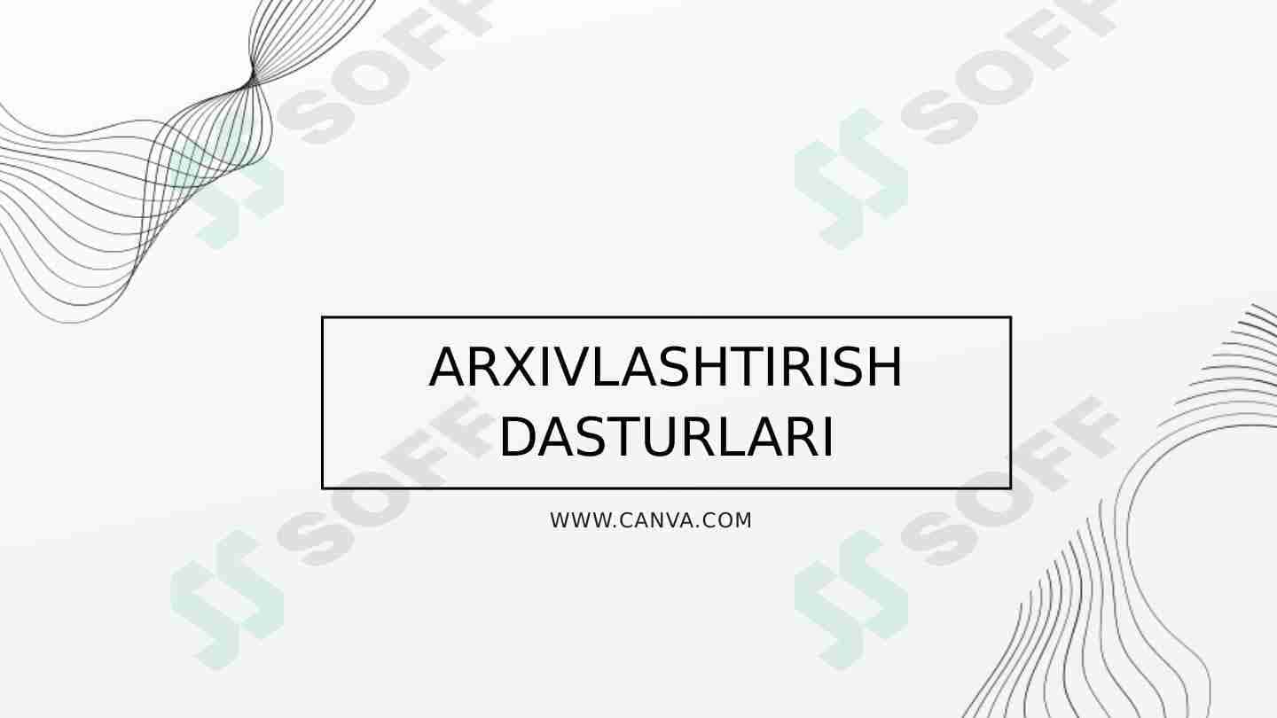 Arxivlashtirish dasturlari