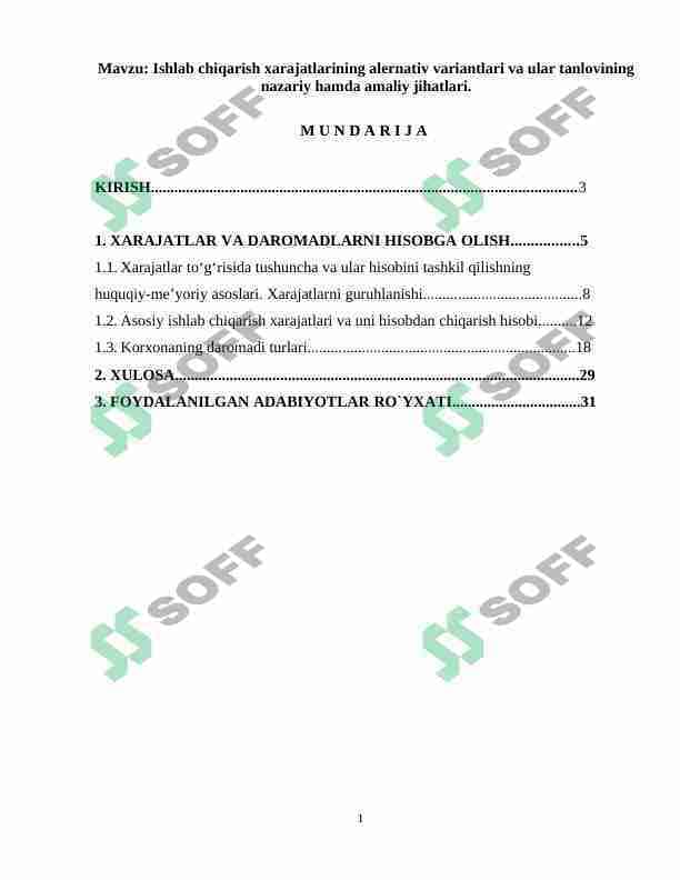 Ishlab chiqarish xarajatlarining alernativ variantlari va ular tanlovining nazariy hamda amaliy jihatlari.