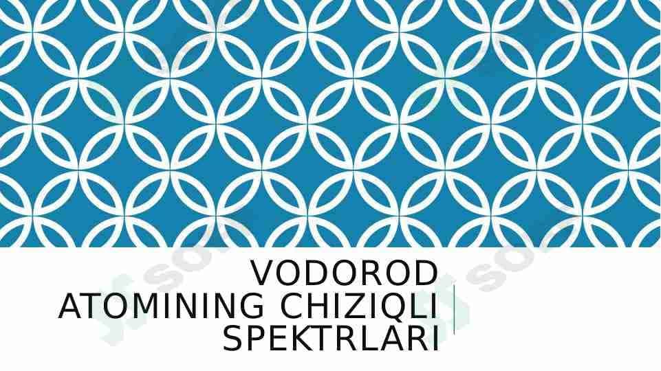 Vodorod atomining chiziqli spektrlari