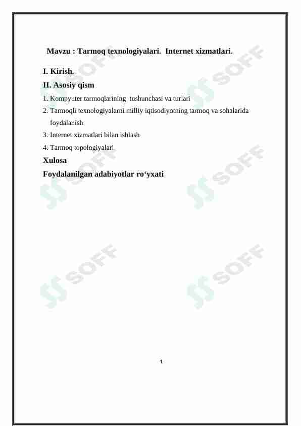 Tarmoq texnologiyalari. Internet xizmatlari.