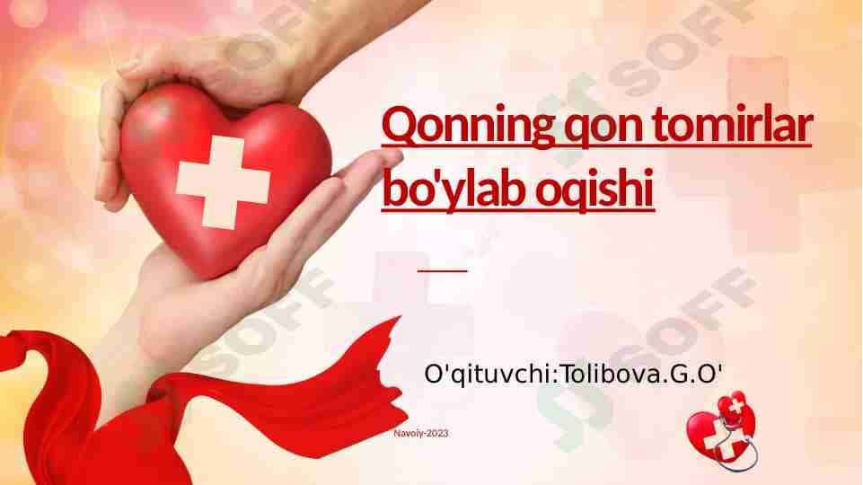 Qonning qon tomirlar bo'ylab oqishi
