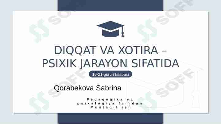 Diqqat va Xotira
