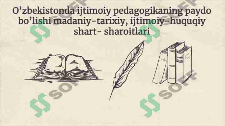 O'zbekistonda ijtimoiy pedagogikaning paydo bo'lishi madaniy-tarixiy, ijtimoiy-huquqiy shart-sharoitlari