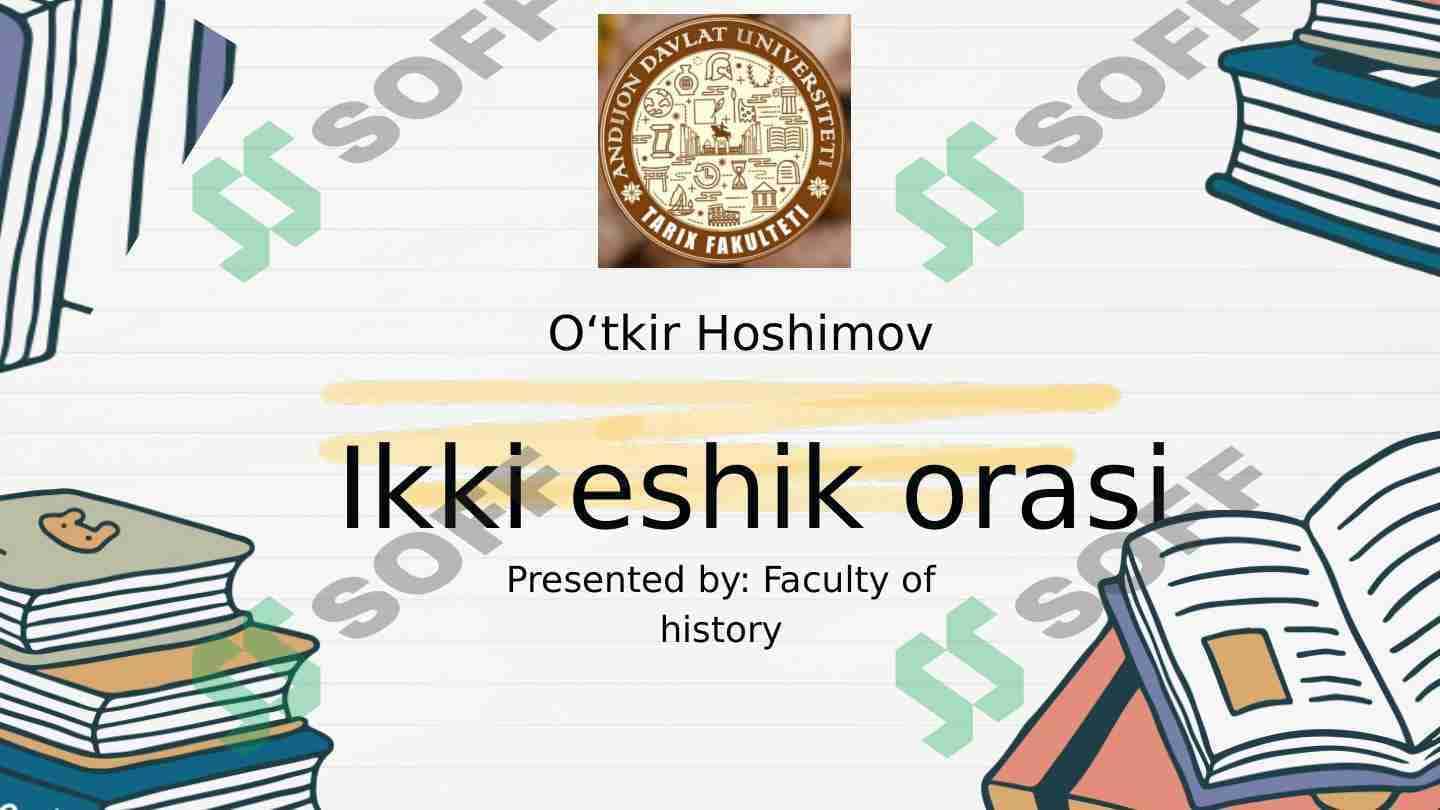 "Ikki eshik orasi" asari haqida. O'tkir Hoshimov hayoti va ijodi.
