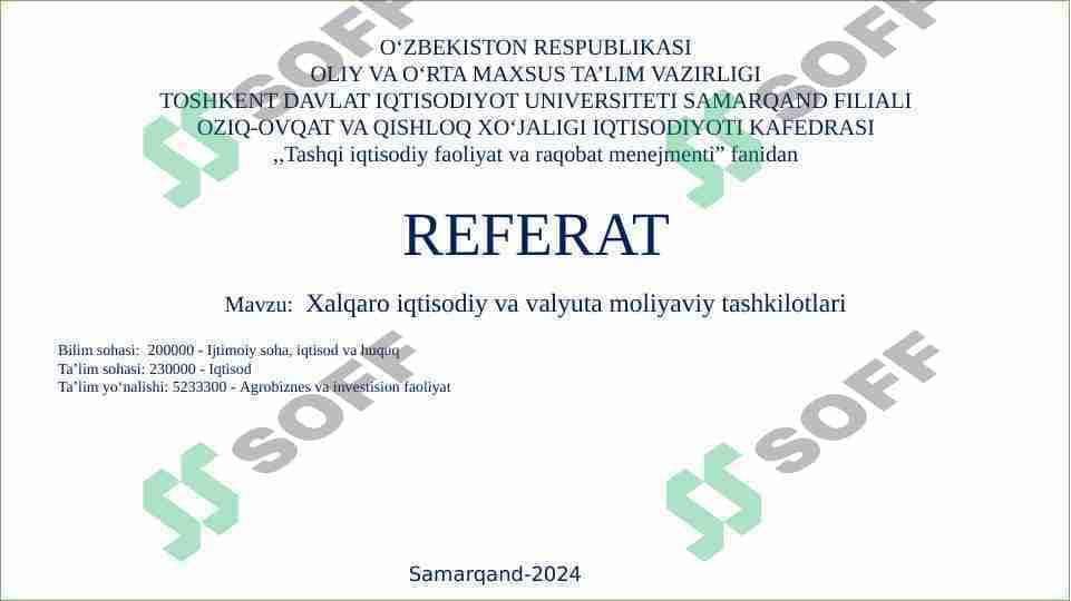 Xalqaro iqtisodiy va valyuta moliyaviy tashkilotlari