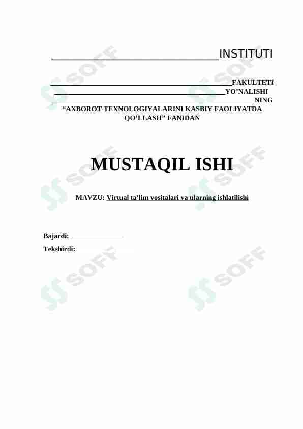 Virtual ta'lim vositalari va ularning ishlatilishi