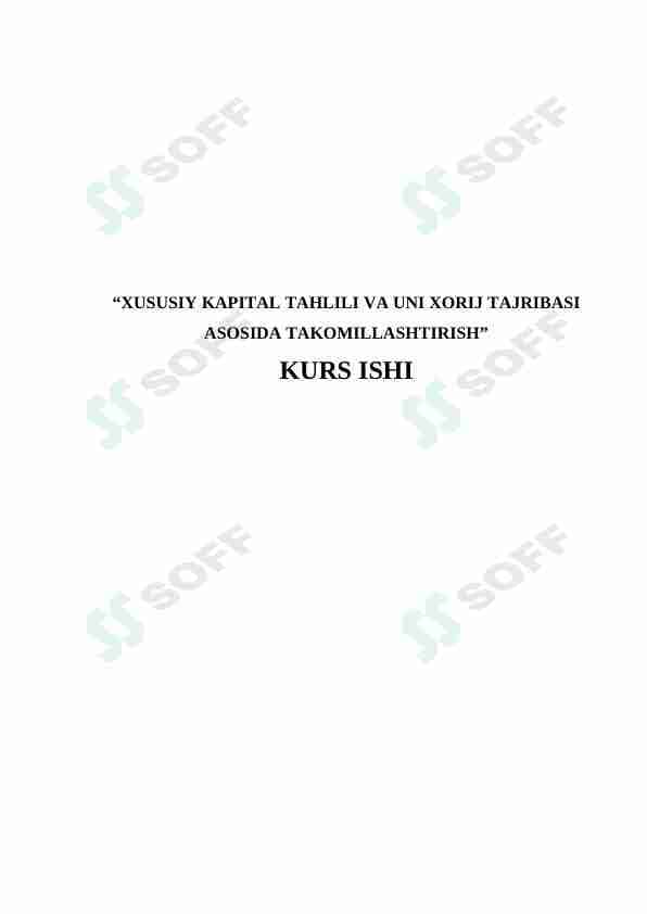 Xususiy kapital tahlili va uni xorij tajribasi asosida takomillashtirish
