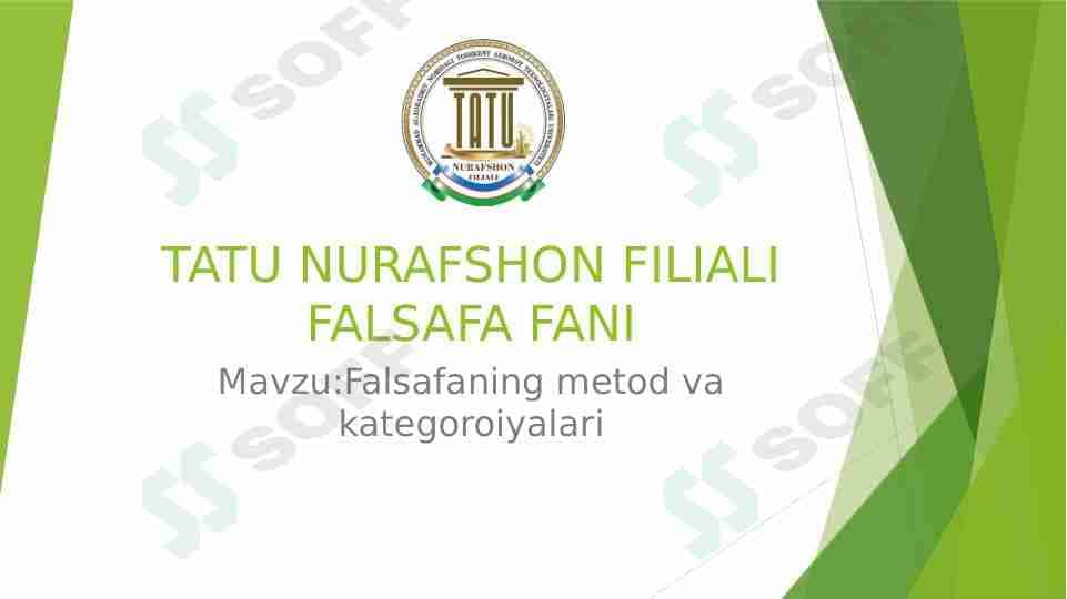 Falsafaning metod va kategoroiyalari