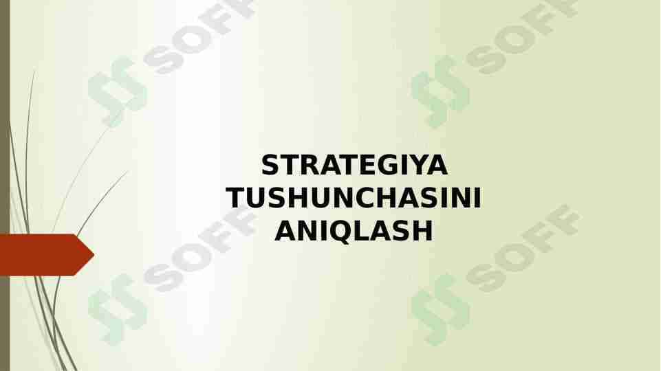 Strategiya tushunchasini aniqlash